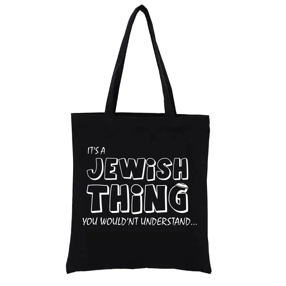 

It's A Jewish Thing Funny Israel Hand Bag Women Casual Totes Handbags Cloth Bags Shopper Fashion Woven Tote Women's Handbag Eco