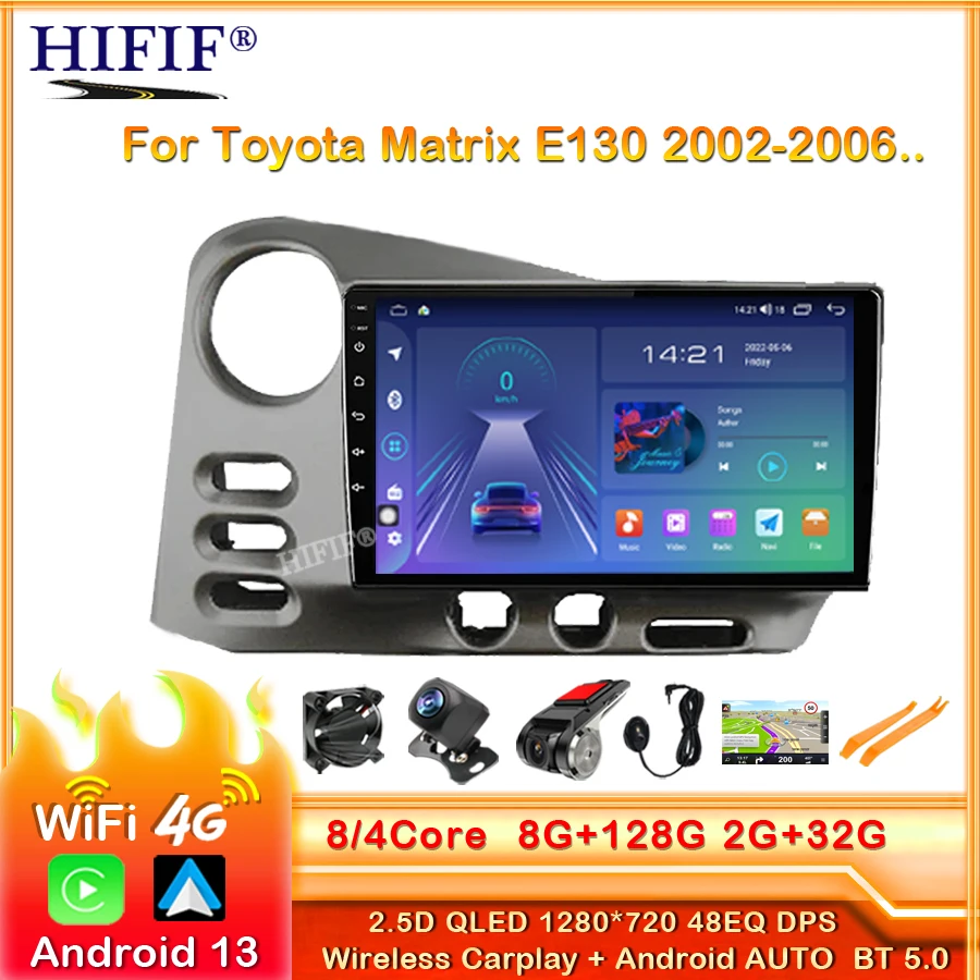 

2K Screen 8+128 G Android Car GPS Navigation Multimedia Head Unit Radio For Toyota Matrix E130 2002- 2003 2004 2005 2006