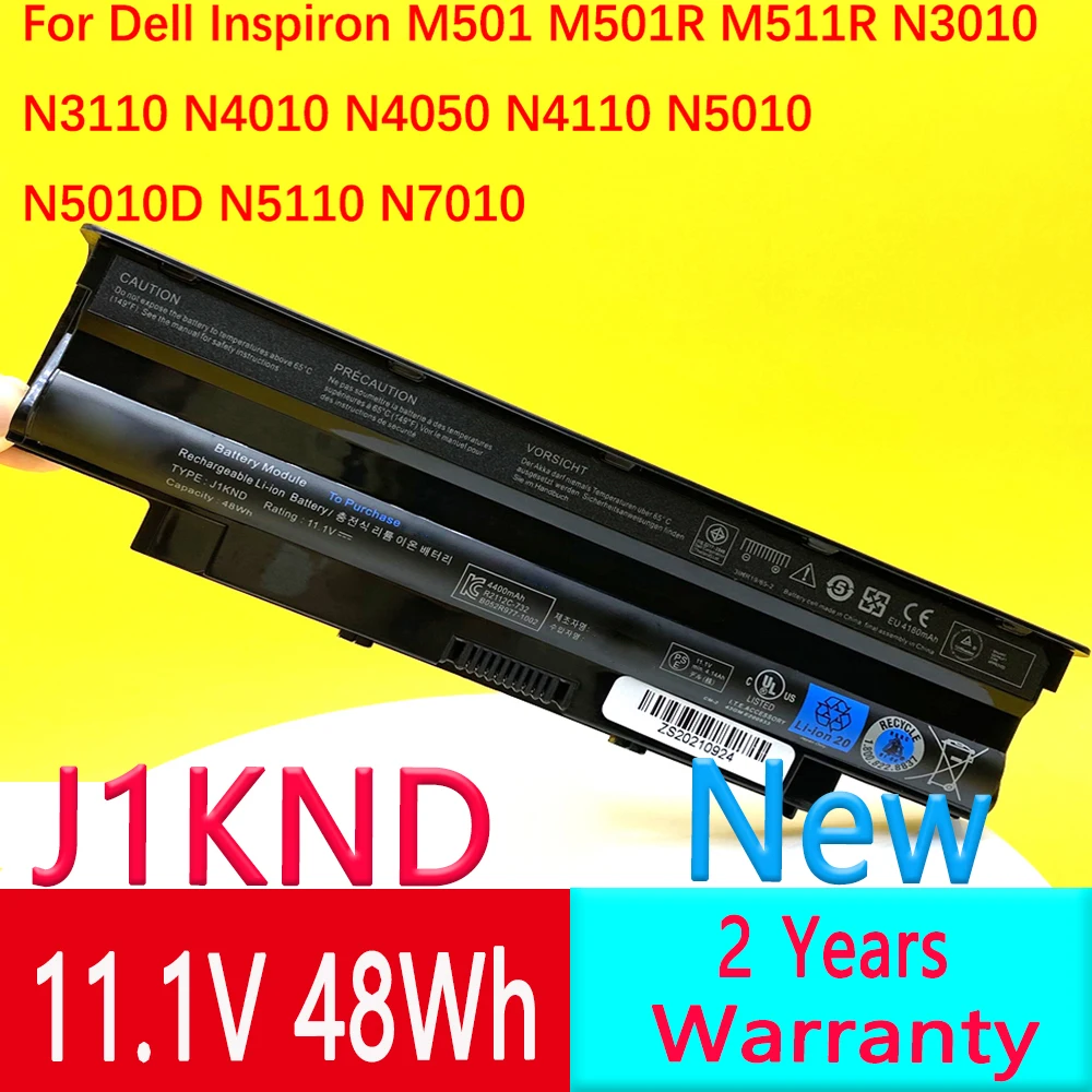 

NEW J1KND Laptop Battery For DELL Inspiron N4010 N3010 N3110 N4050 N4110 N5010 N5010D N5110 N7010 N7110 M501 M501R M511 11.1V