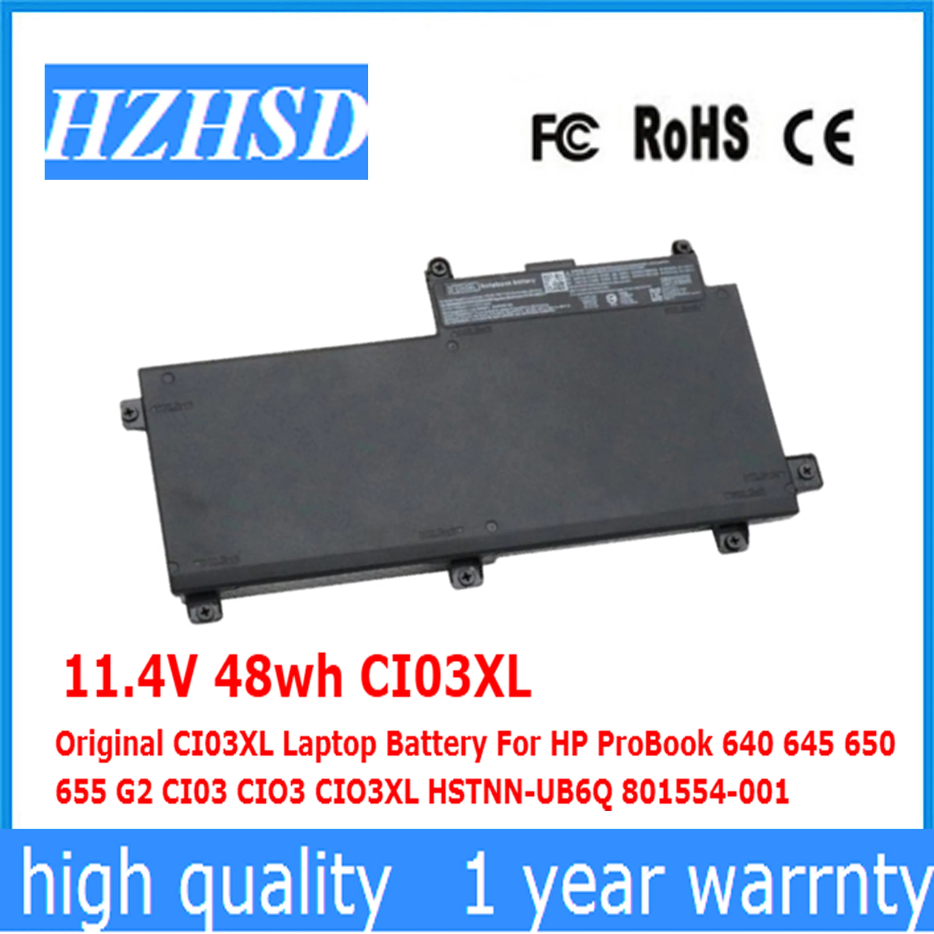 11.4V 48wh CI03XL Original CI03XL Laptop Battery For HP ProBook 640 645 650 655 G2 CI03 CIO3 CIO3XL HSTNN-UB6Q 801554-001 original replacement battery 6110mah ji04xl hstnn ub7e for hp elite x2 1012 g2 g2 1lv76ea laptop batteries