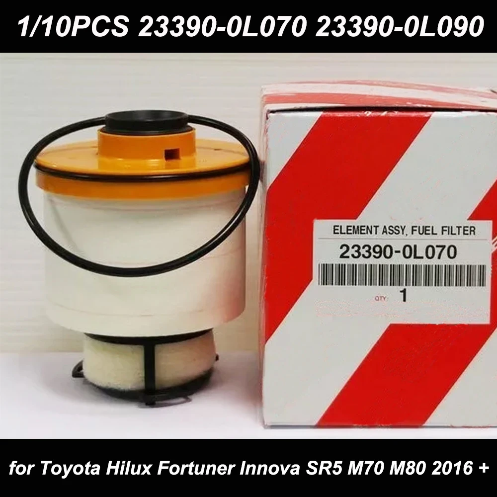 1/10Pcs Fuel Diesel Filter Element Kit 23390-0L070 23390-0L090 233900L070 For Toyota Hilux Fortuner Innova