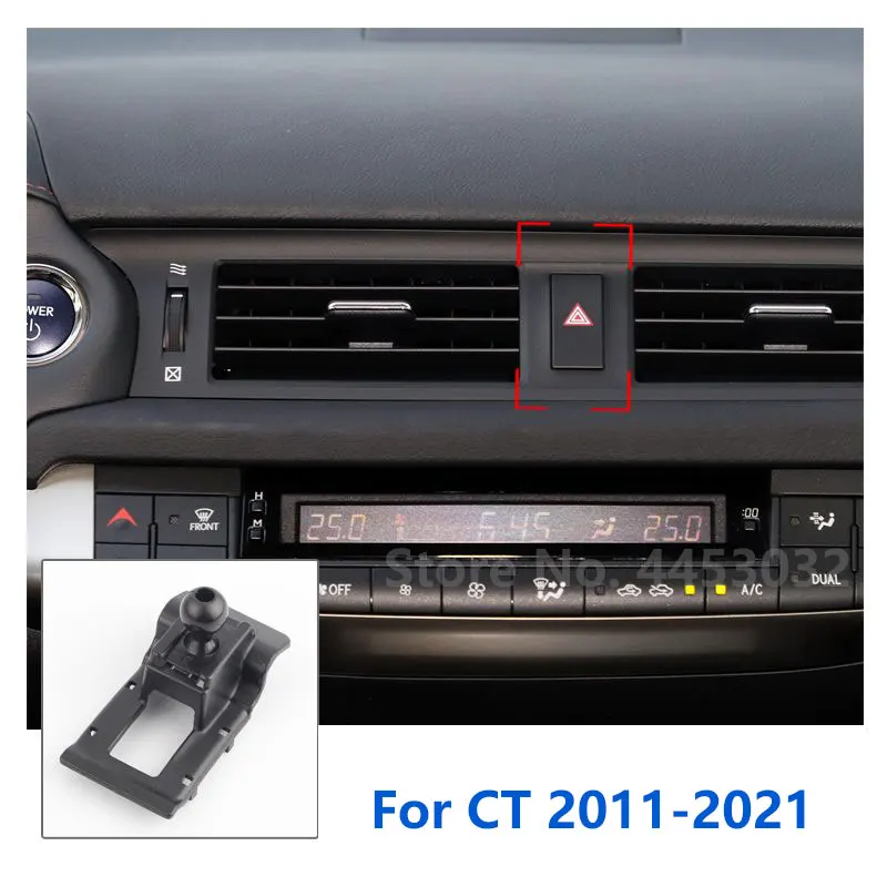 

17mm Special Mounts For Lexus CT Car Phone Holder GPS Supporting Fixed Bracket Air Outlet Base Accessories 2011-2021