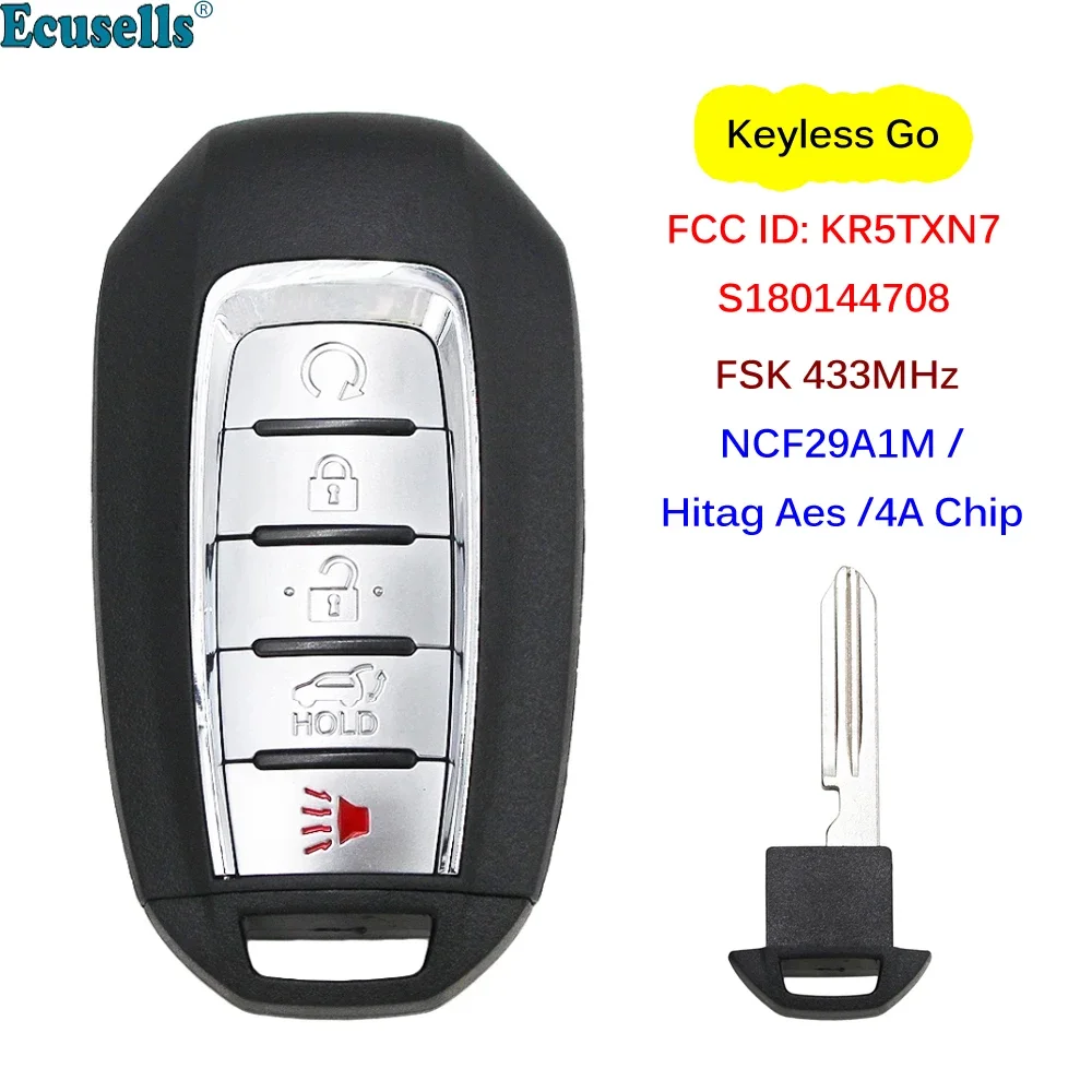 

5 Buttons Smart Remote Key FSK 433MHz NCF29A1M HITAG AES 4A Chip Keyless-Go for Infinit QX60 2019 FCC ID: KR5TXN7 / S180144708
