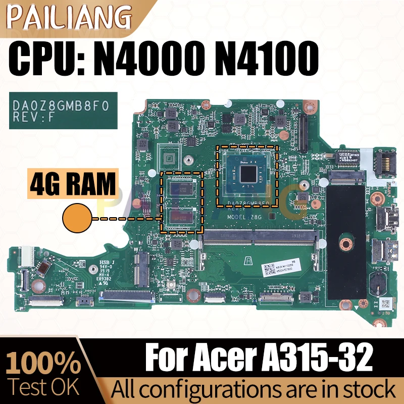 

For ACER A315-32 Laptop Mainboard DA0Z8GMB8F0 NBGVZ1100 NBGVW1100 N4000 N41004G RAM Notebook Motherboard