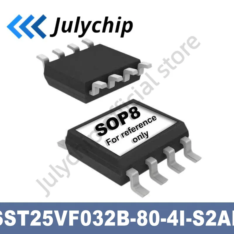 

SST25VF032B-80-4I-S2AF NEW ORIGINAL FLASH Memory IC 32Mbit SPI 80 MHz 8-SOIC