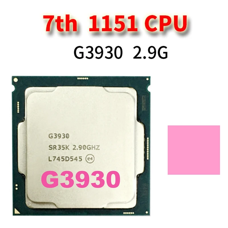 

G3930 CPU+Thermal Pad LGA 1151 Processor 2.9 Ghz Dual-Core Dual-Thread CPU Processor 2M 51W For Celeron
