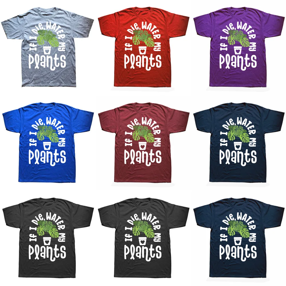 Lustige Pflanzengeschenke für Frauen Männer Unisex „If Die Water My Plants“-T-Shirt Neue Ankunft T-Shirts aus Baumwolle für Erwachsene Tops Tees_voghion.com