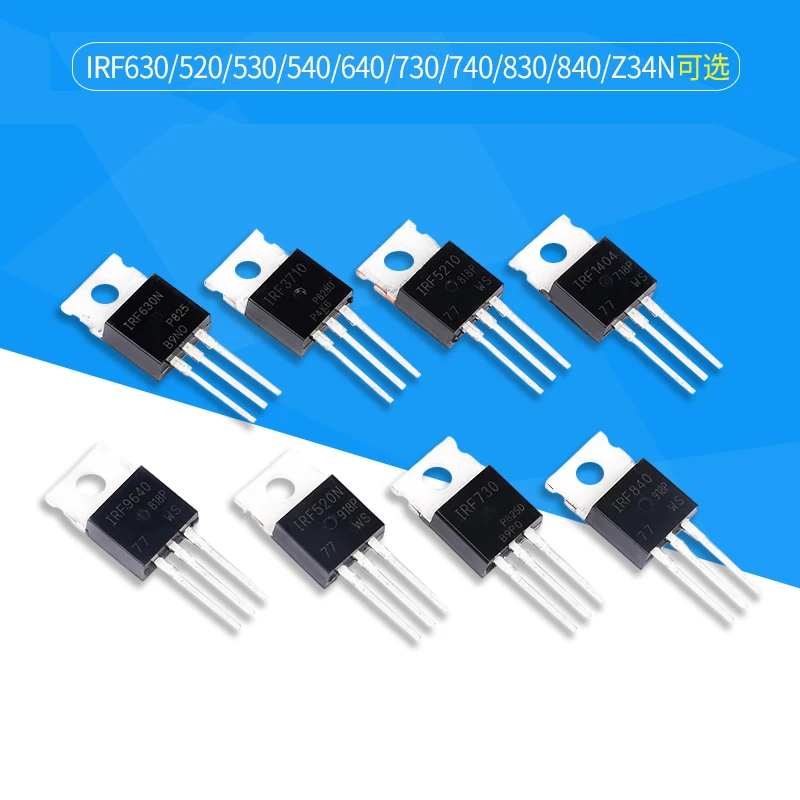 

10PCS IRF510 IRF520 IRF540 IRF640 IRF740 IRF840 IRF630 IRF630N TO-220 IRF510N IRF540N IRF520N IRF530N IRF640N IRF730 IRF710