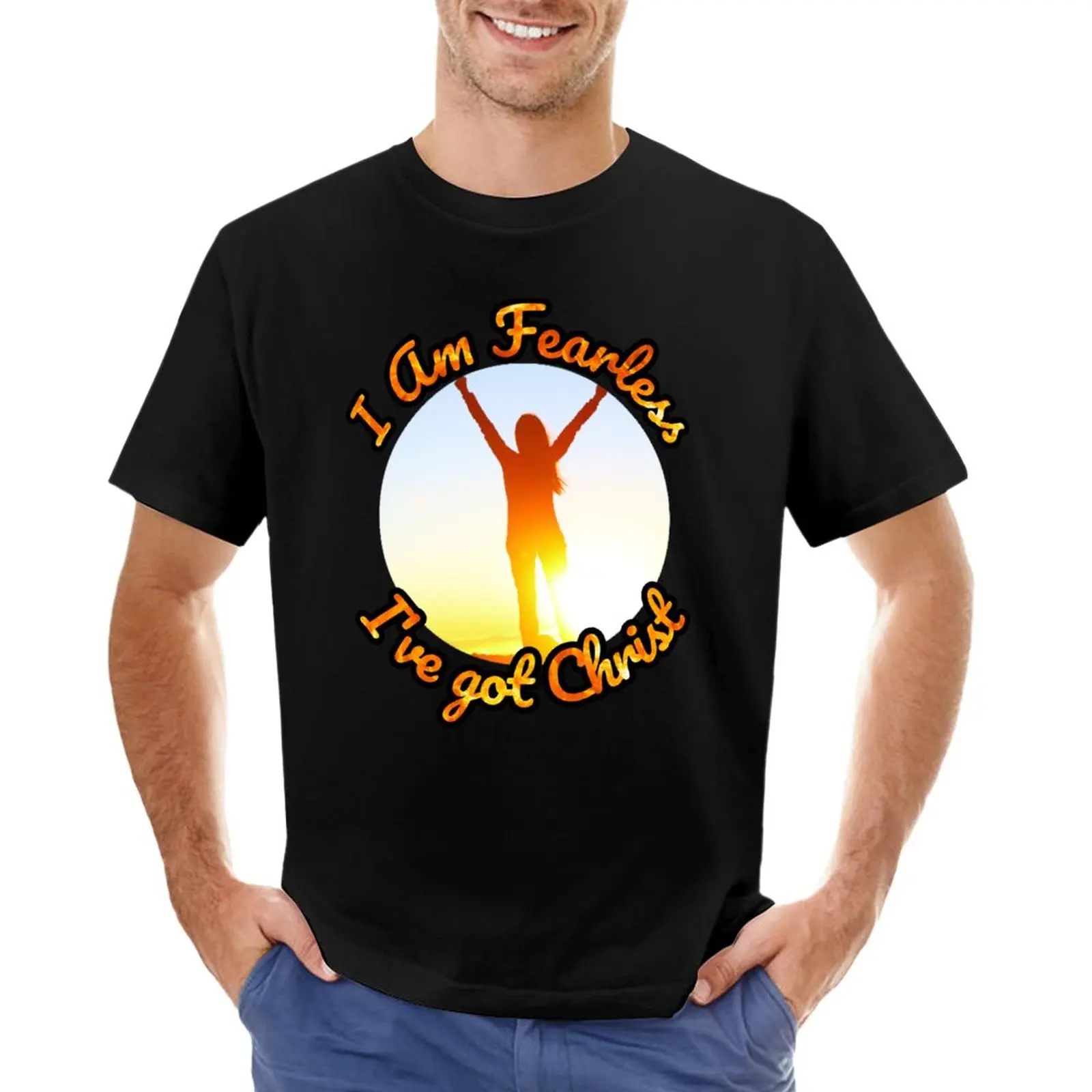 

Atychiphobia Positive Affirmations - I am Fearless I Got Christ T-Shirt black t shirts T-shirts for men cotton