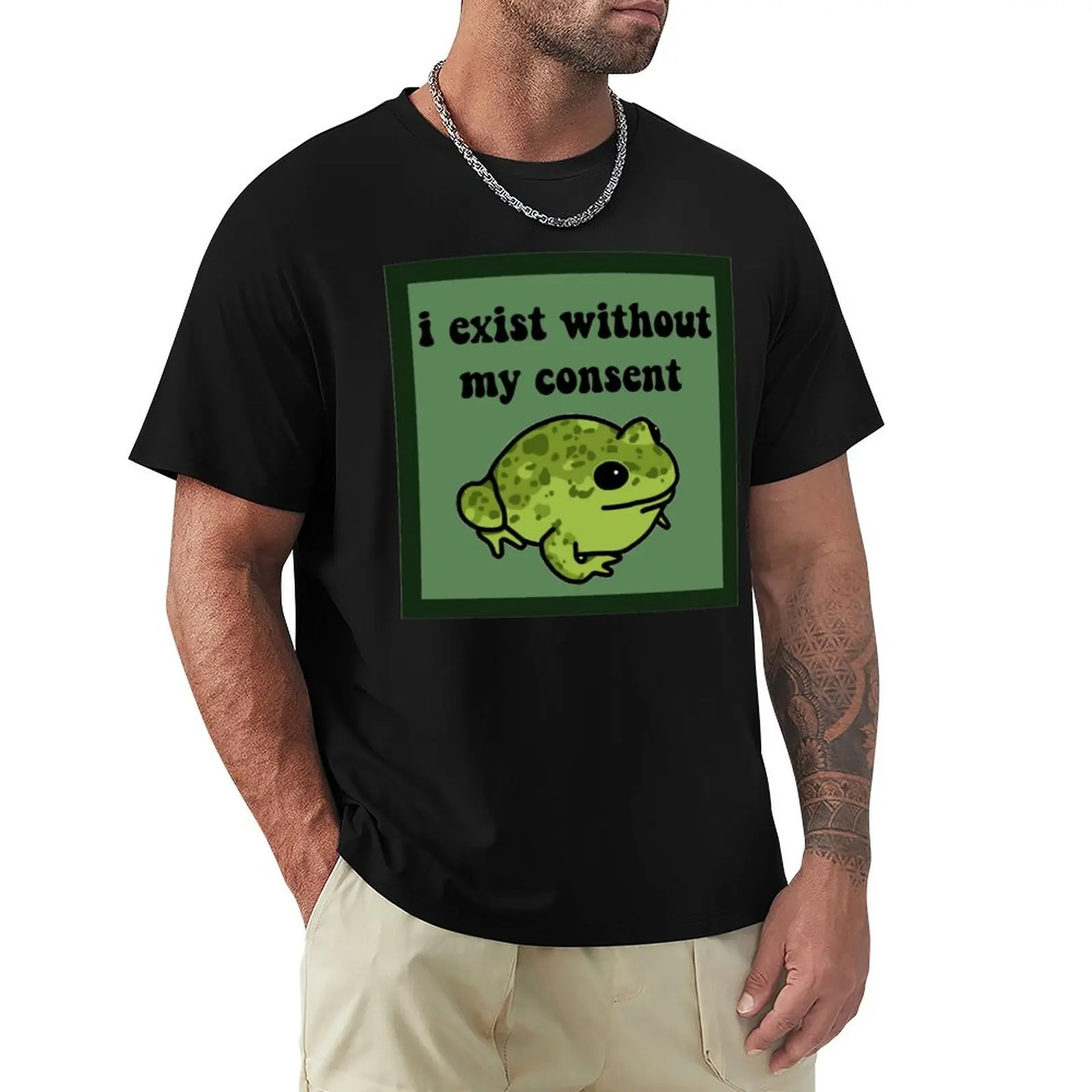 

I Exist Without My Consent Frog 8 T-shirt Crewneck Sports T-shirts Funny Graphic Travel Funny Eur Size