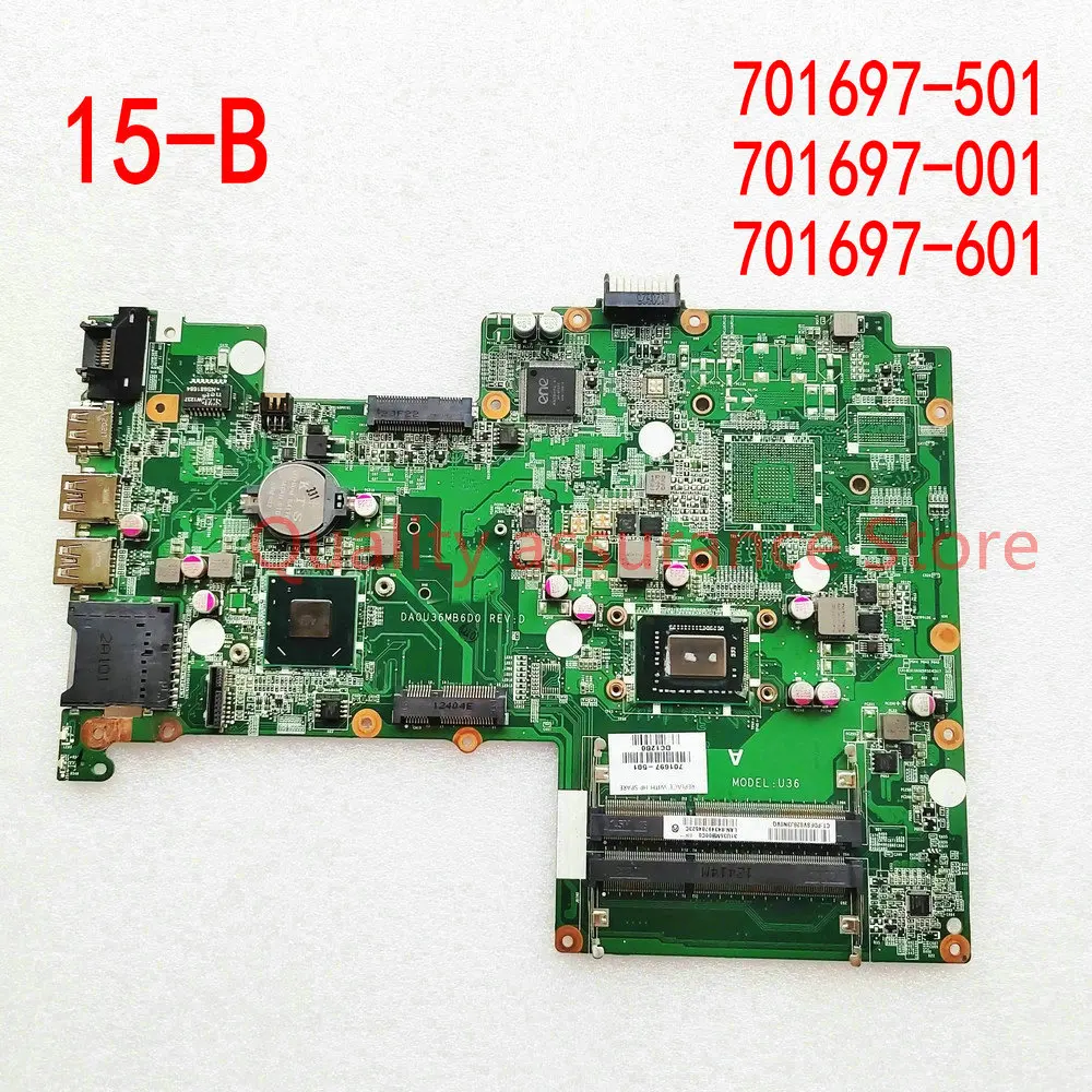 

701697-501 For HP 15-B085NR 15-B Laptop Motherboard 701697-001 701697-601 DA0U36MB6D0 Mainboard With(i3-2377M/CPU)