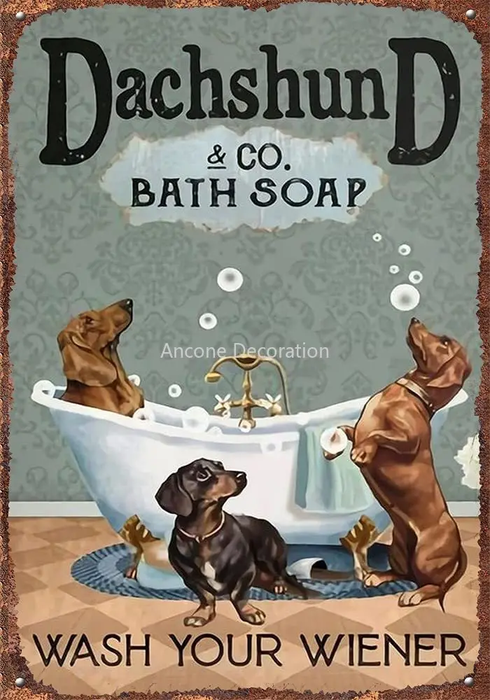 

Bath Soap Funny Dog Poster Dog Mom Gift Wall Art Cave Bar Club Cafe Shop Retro Sign Home Decoration Metal Tin Sign