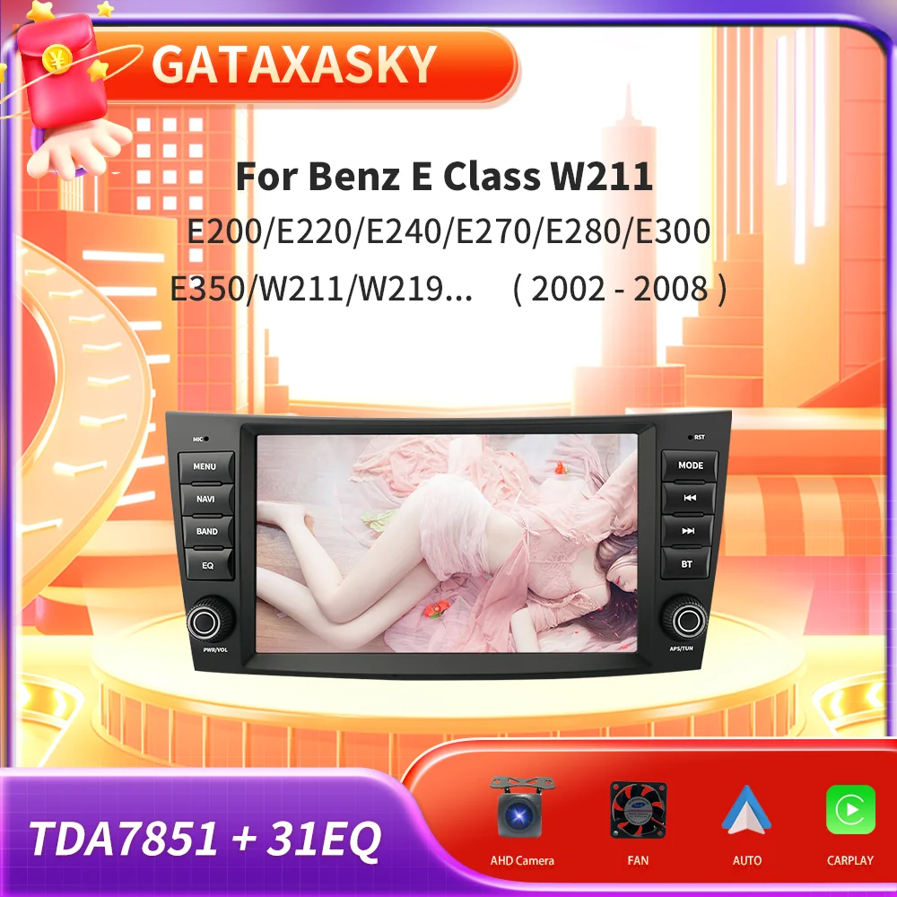 

Автомагнитола GATAXASKY 8 дюймов, мультимедийная система на Android, для Mercedes Benz E-class W211, E200, E220, E300, E350, E240, E280, CLSCLASS, W219