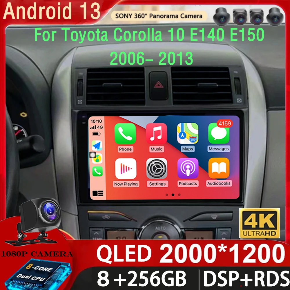 

Android 13 2K QLED For Toyota Corolla 10 E140 E150 2006- 2013 Android Car Radio Multimedia Video Player AI Voice CarPlay Stereo