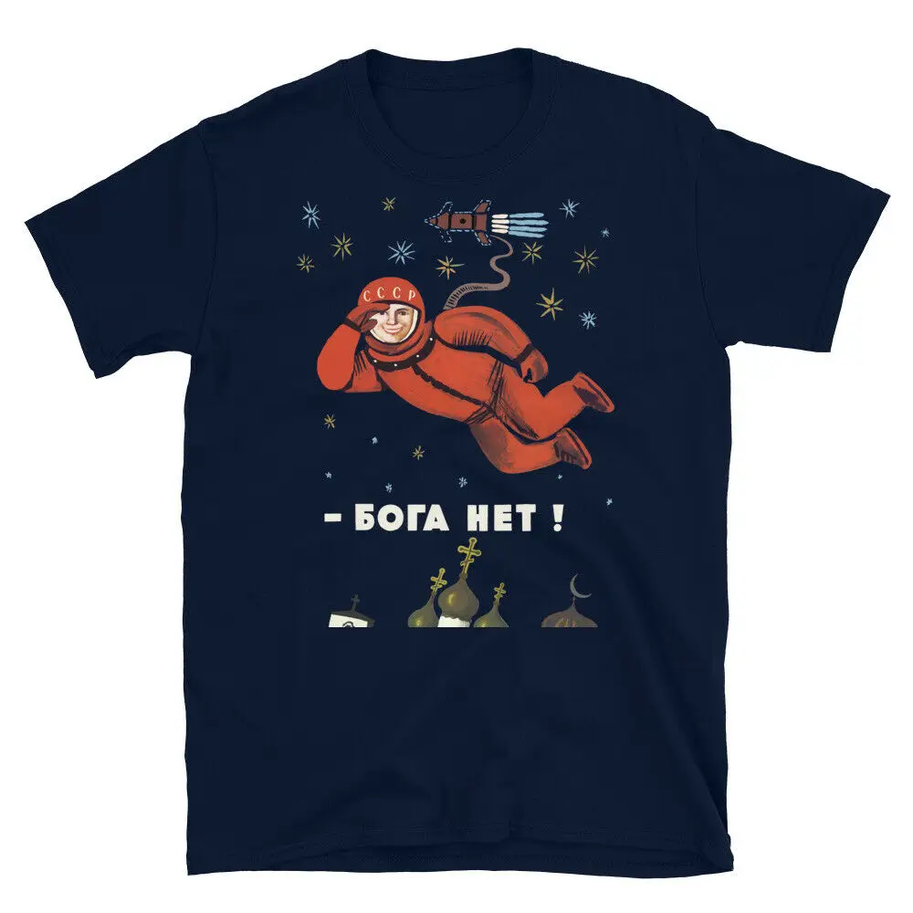 

No God Up Here - Soviet Cosmonaut Propaganda, USSR, Yuri Gagarin T-Shirt Men's 100% Cotton Casual T-shirts Loose Top Size S-3XL