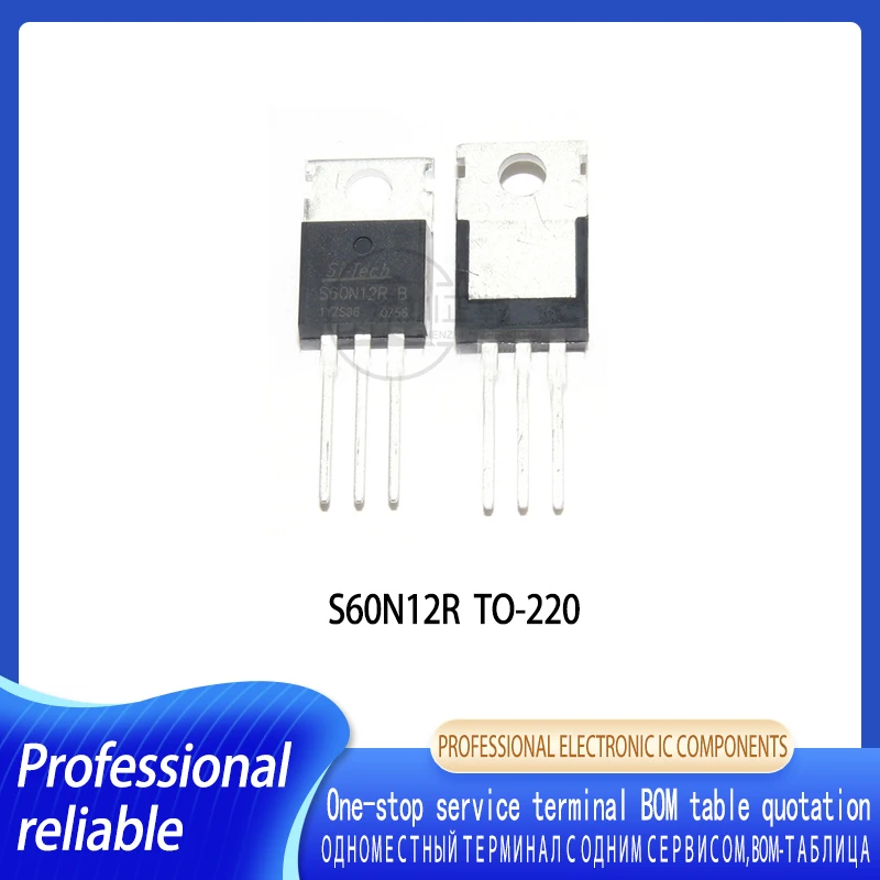 5-10PCS S60N12R S60N12RB S60N12 TO-220 MOSFET