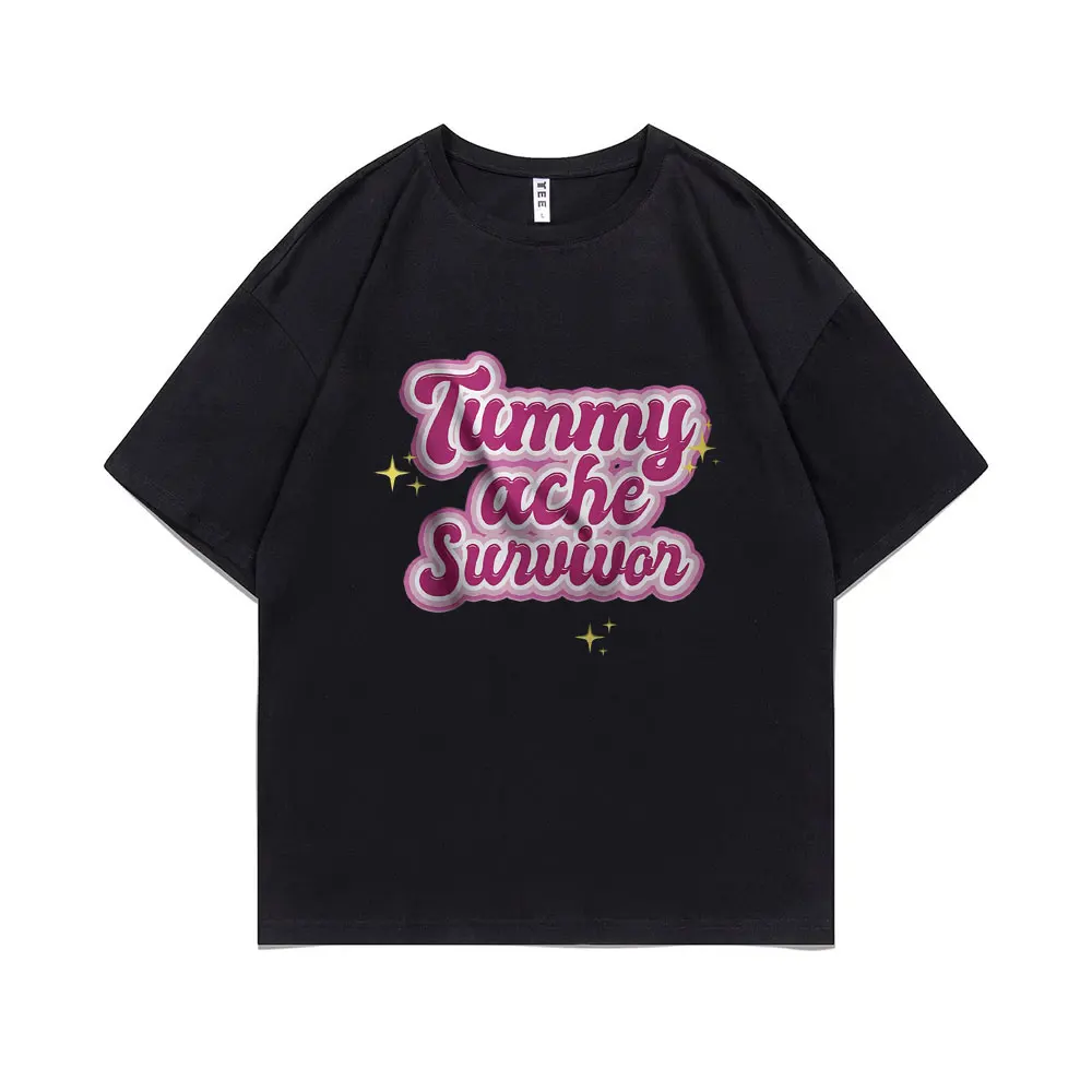 

Tummy Ache Survivor Graphic Print Tshirt Male Meme Oversized Cotton T Shirts Men Women's Casual Funny O-collar Short Sleeve Tees