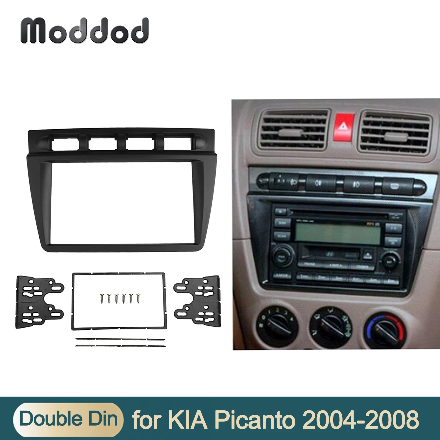 

Double Din Fascias Radio for Kia Picanto 2004-2008 Dash Trim Kits CD DVD Dashboard Stereo Panel Refit Installion Frame Bezel