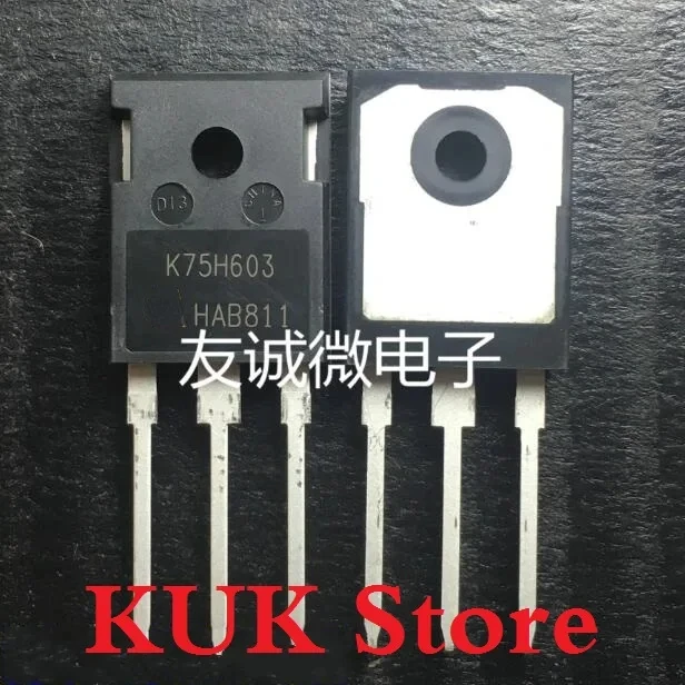 

Real Original100% NEW K75H603 IKW75N60H3 600V 75A IGBT TO-247 10PCS ~ 50PCS