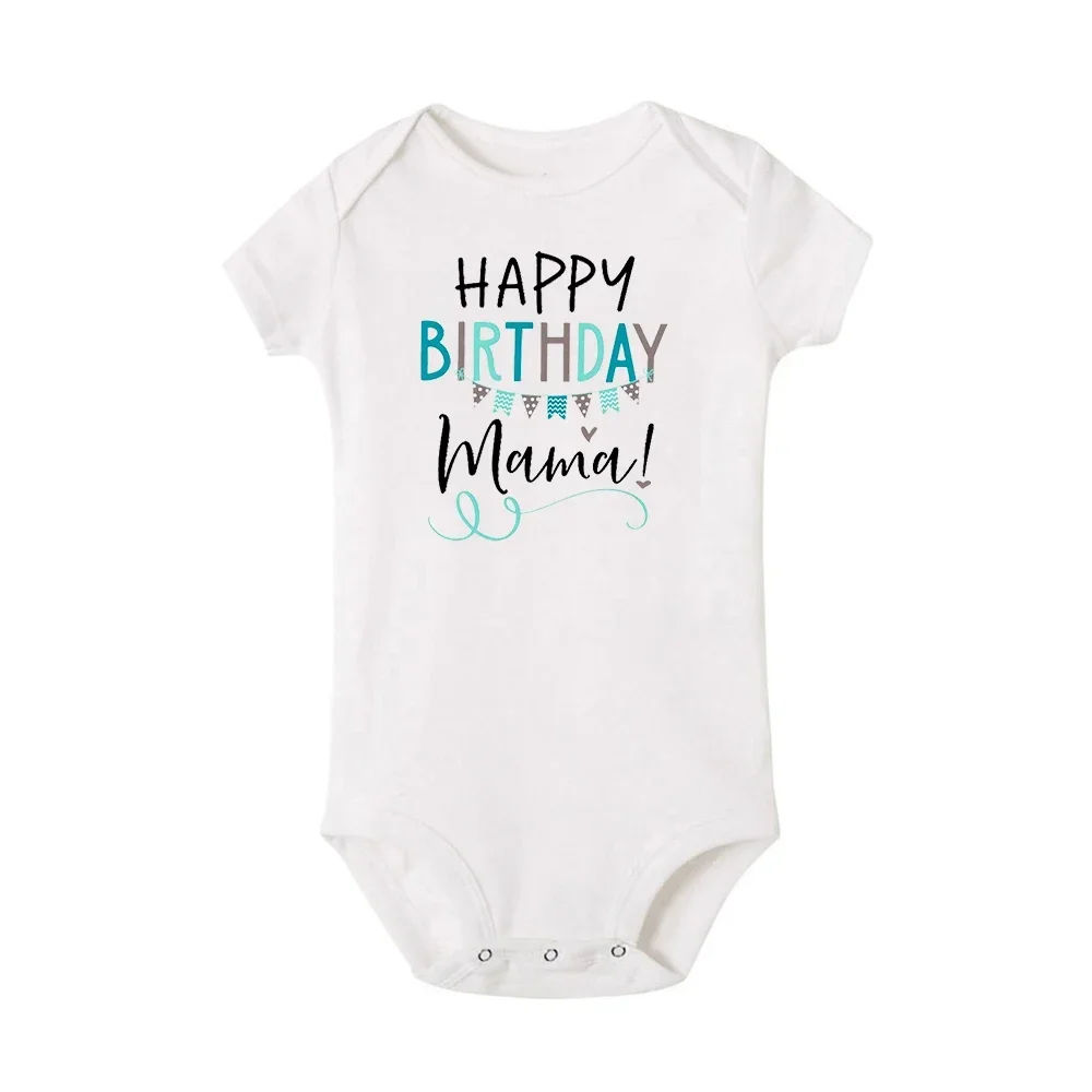 Happy 1st Birthday As My Mummy Newborn Bodysuit Baby Short Sleeve Clothes Girls Boys Romper Toddler Mom Birthday Outfits Gifts 6