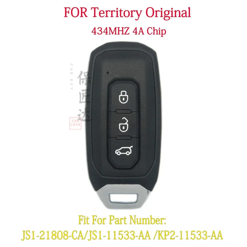 

Original Smart Key For Ford Territory Car Key Remotes 3 Button 434mhz 4A JS1-21808-CA/JS1-11533-AA /KP2-11533-AA With Blade