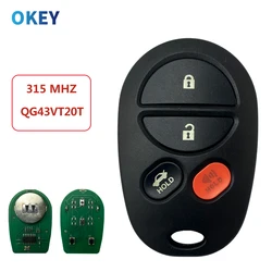 Okey Remote Car Key 4Button For  Toyota Sequoia Tacoma Tundra Sienna Avalon Solara 2008 2009 2010 2011 2012 GQ43VT20T 315MHZ