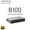 TOPPING B100 Single Channel Pure Rear Stage Amplifier HIFI High Power Balanced Power Amplifier 1