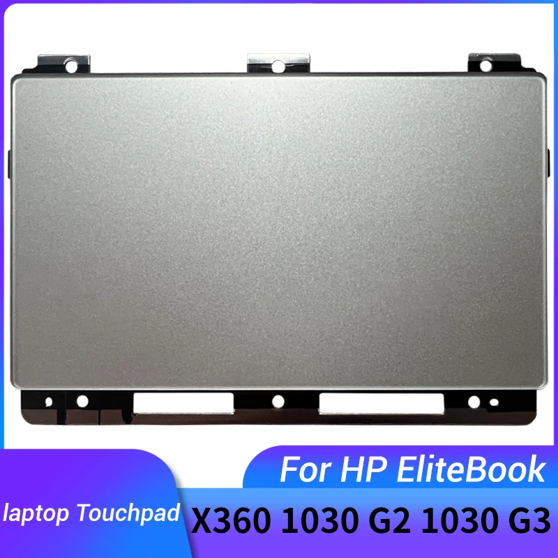 ELITEBOOK X360 1030 G3 タッチパネル Hp Elitebook Touchpad Replacement Touchpad For HP EliteBook X360