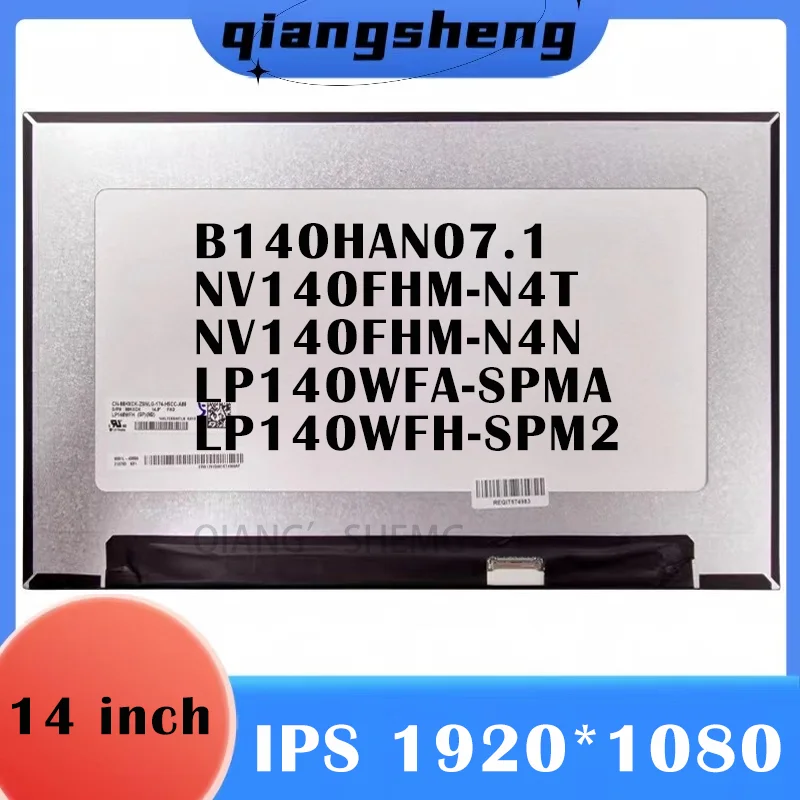 

14'' Laptop FHD LCD Screen NV140FHM-N4N B140HAN07.1 LP140WFA-SPMA NV140FHM-N4T LP140WFH-SPM2 IPS 1920x1080 30Pins Display Matrix