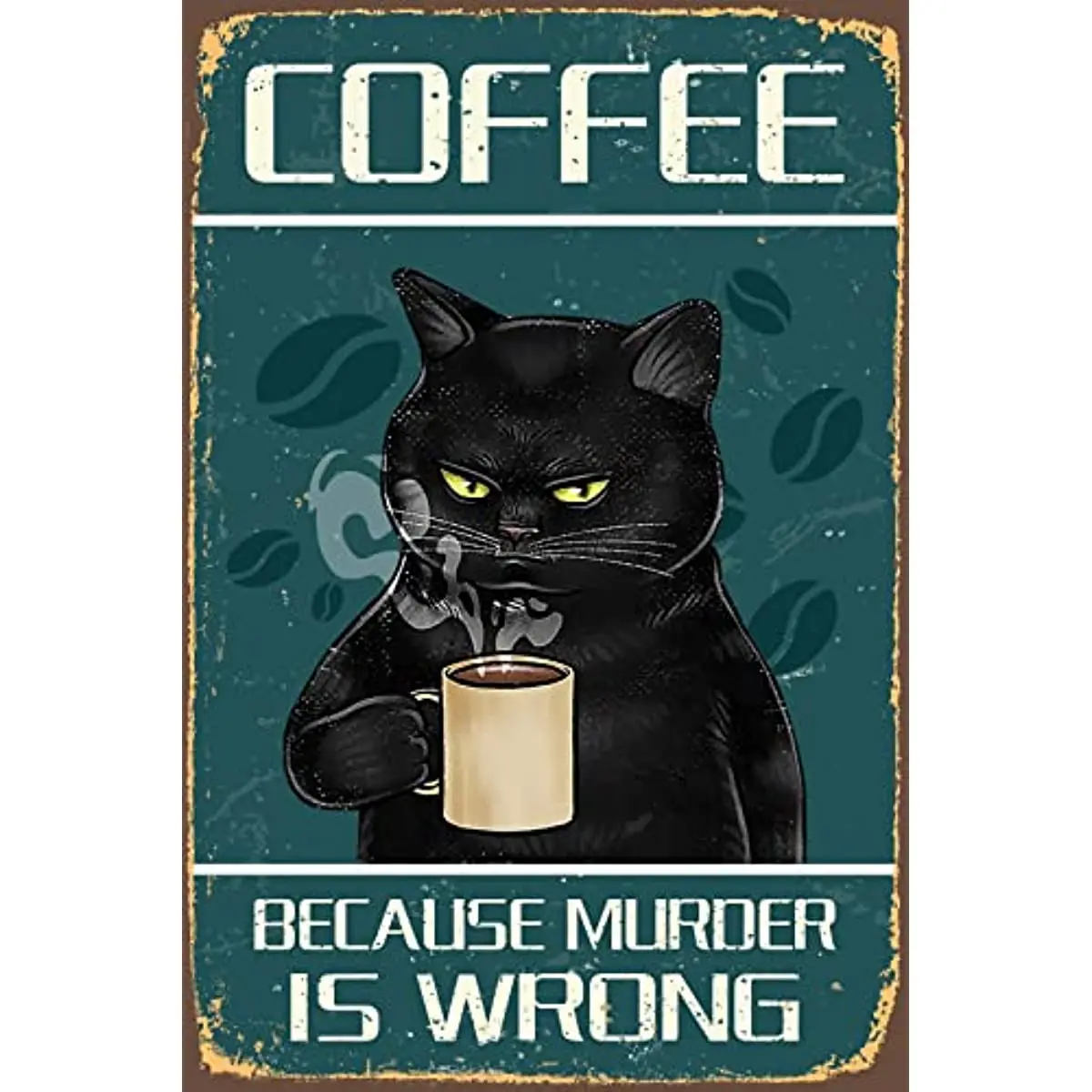 

Coffee Because Murder Is Wrong' Wall Decor Sign,Retro Poster Paintings Cute Cat Home Bedroom Livingroom Bathroom Decoration