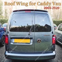 Rear Roof Spoiler for VW Caddy 2K 2KN MK3 MK4 Panel Maxi Barn Door 2005-2020 Trunk Wing Body Kit ABS Gloss Accessories Tuning 1