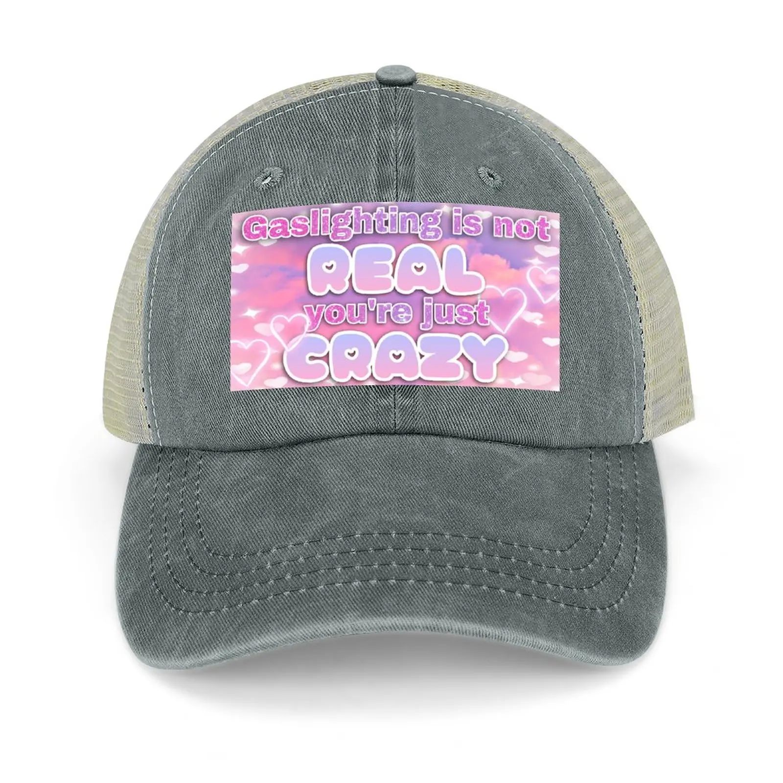 

Gaslighting is not REAL youre just CRAZY Cowboy Hat Golf Hat fashionable cute Snap Back Hat Cap Woman Men'S