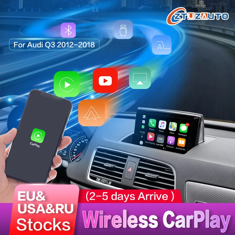 Wireless Apple CarPlay Android Auto Interface for Audi Q3 2012 2018