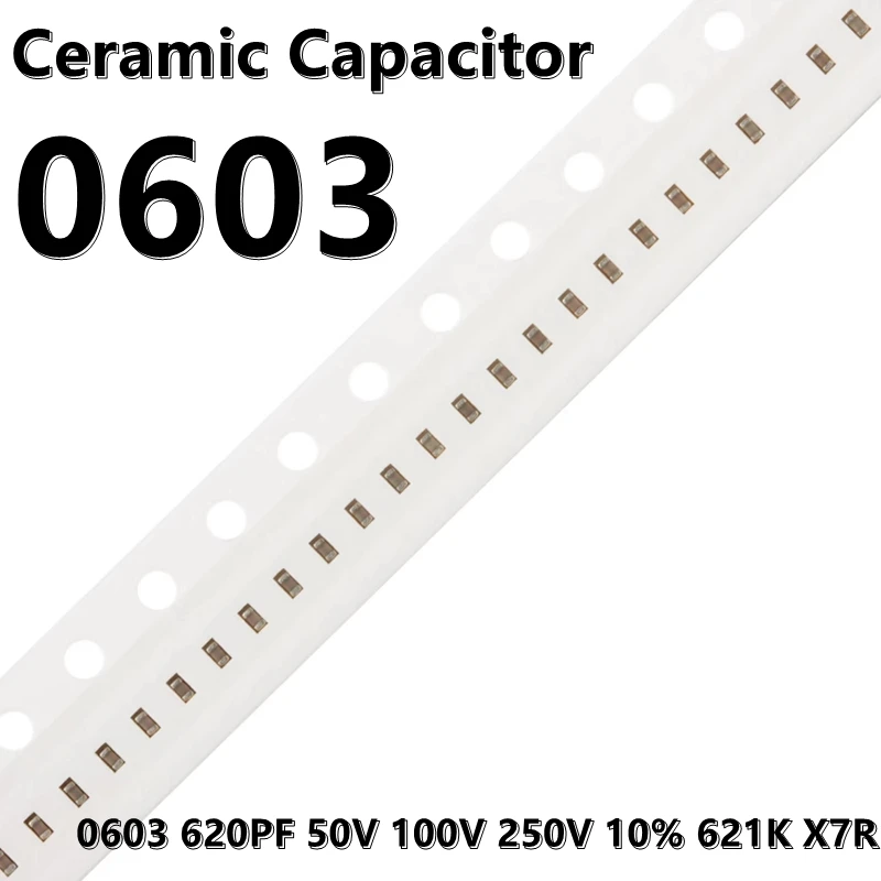 

(100pcs) 0603 620PF 50V 100V 250V 10% 621K X7R 1608 SMD Ceramic Capacitors