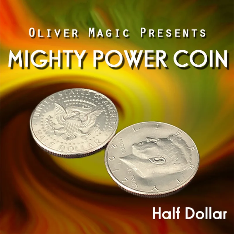 

Mighty Power Coin (Half Dollar) by Oliver Magic Stage Close-Up Magic Tricks Illusion Gimmick Props Coin Appear Magician
