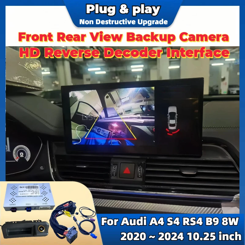 Reverse Camera Kit Special For Audi A4 S4 RS4 B9 8W 2020 ~ 2024 10.25 ...