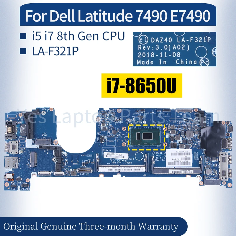 

LA-F321P For Dell Latitude 7490 E7490 Laptop Mainboard 0PP44F 0C56HH 02766V 0NFCCJ 03MK2N 0V05J5 02766V i5 i7 8th Motherboard