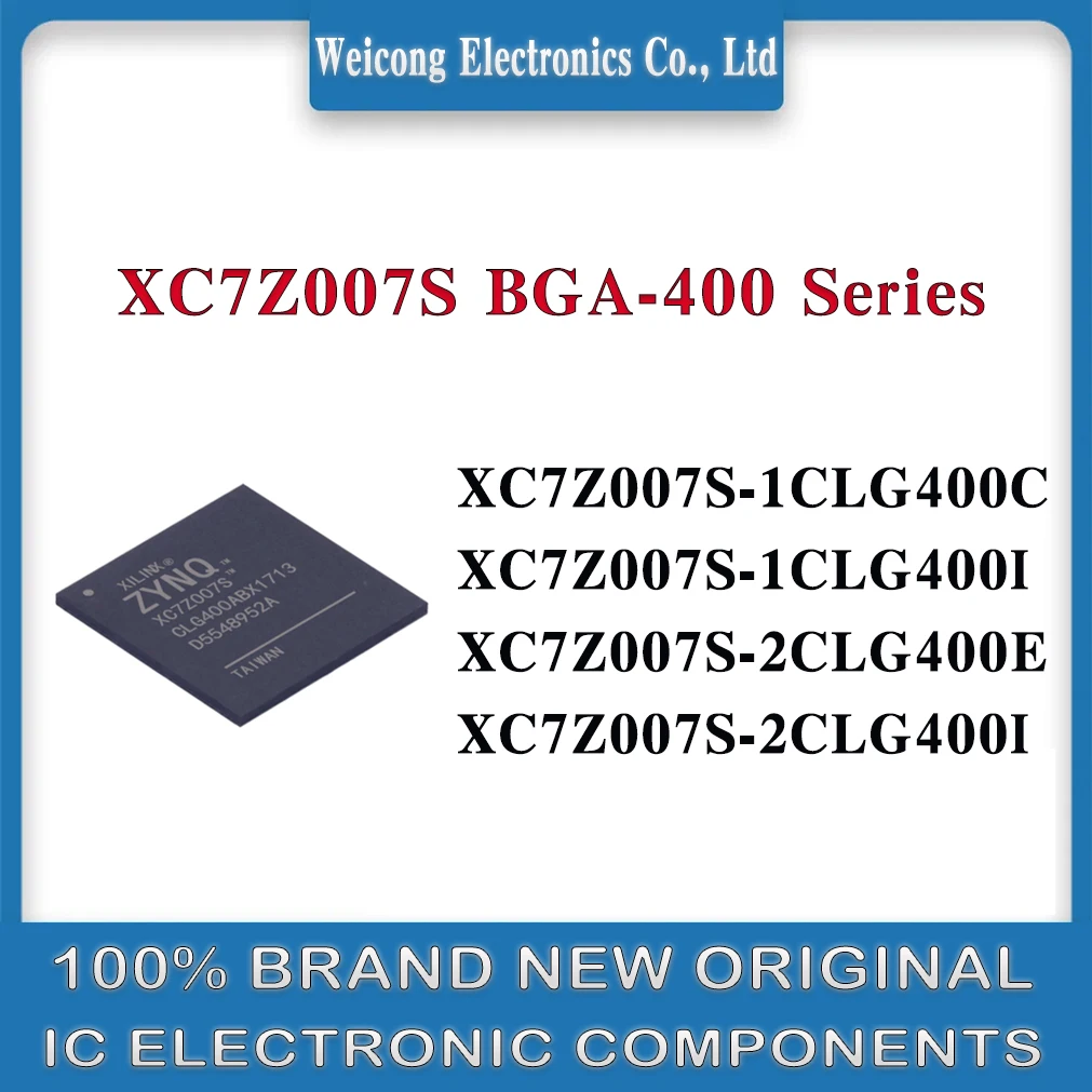 

XC7Z007S-1CLG400C XC7Z007S-1CLG400I XC7Z007S-2CLG400E XC7Z007S-2CLG400I XC7Z007S-2CLG400 XC7Z007S-1CLG400 XC7Z007S IC Chip BGA