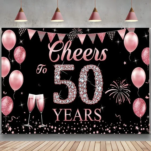 Decoración de feliz 50 ° cumpleaños para mujer, telón de fondo de  celebración de 50 años, pancarta de patio de fiesta de oro rosa, decoración  de 50 ° aniversario de boda - AliExpress