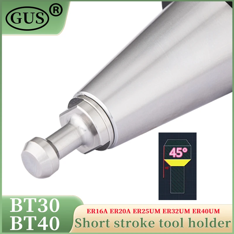 GUS 고정밀 쇼트 스트로크 공구 홀더, 콜릿 척, CNC 타각기 공구, ER16, ER20, ER25, ER32, ER40, 0.002mm, BT30, BT40