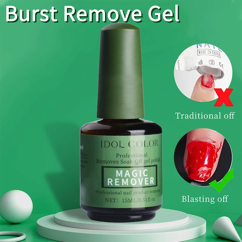 15ml Burst Remove Gel Magic Remover Nail Gel Polish Fast Gentle Clean Nail Degreaser For Semi Permanent UV Mancure Art nail polish remover,nail gel remover,nail debonder