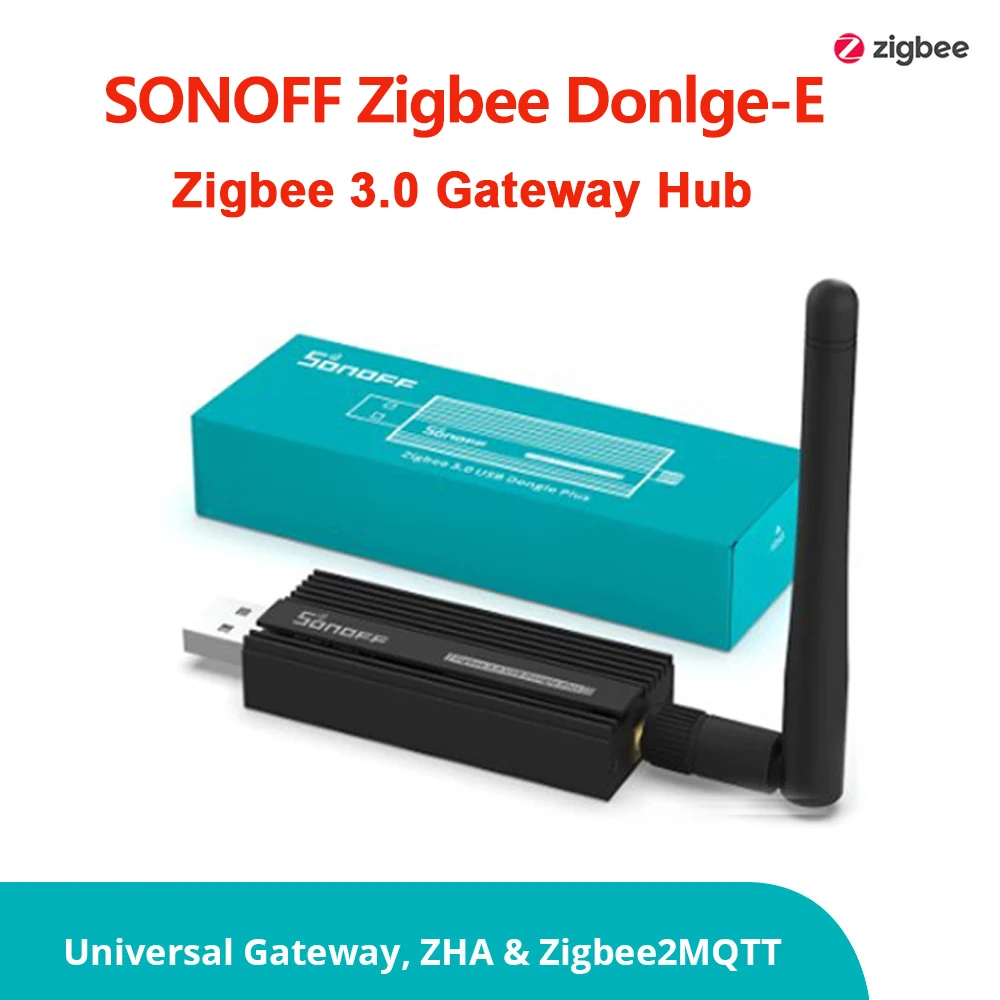 SONOFF Zigbee 3.0 USB Dongle Plus ZBDongle-E Smart Home Zigbee