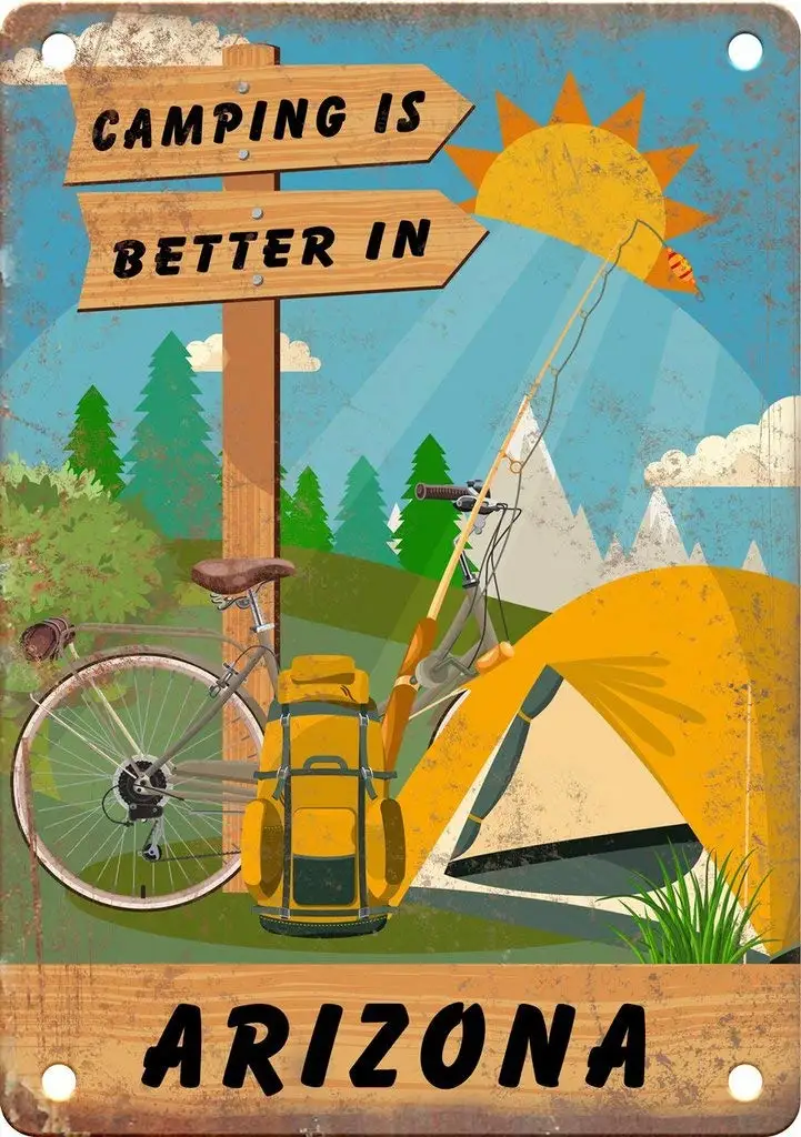 

Arizona Camping is Better in Metal Sign Vintage Retro Aluminum Plaque Wall Signs Decor for Home Man Cave Pub Club Bar, 8 x 12 In