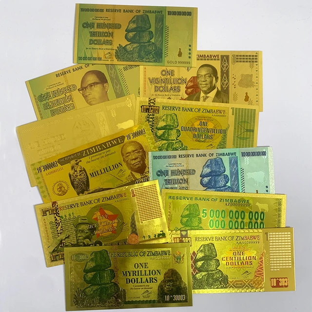 Zimbabwe $Z100 Trillion/100 Quintrillion/5 Octillion/100 Decillion Dollar Gold Foil Banknote Replica