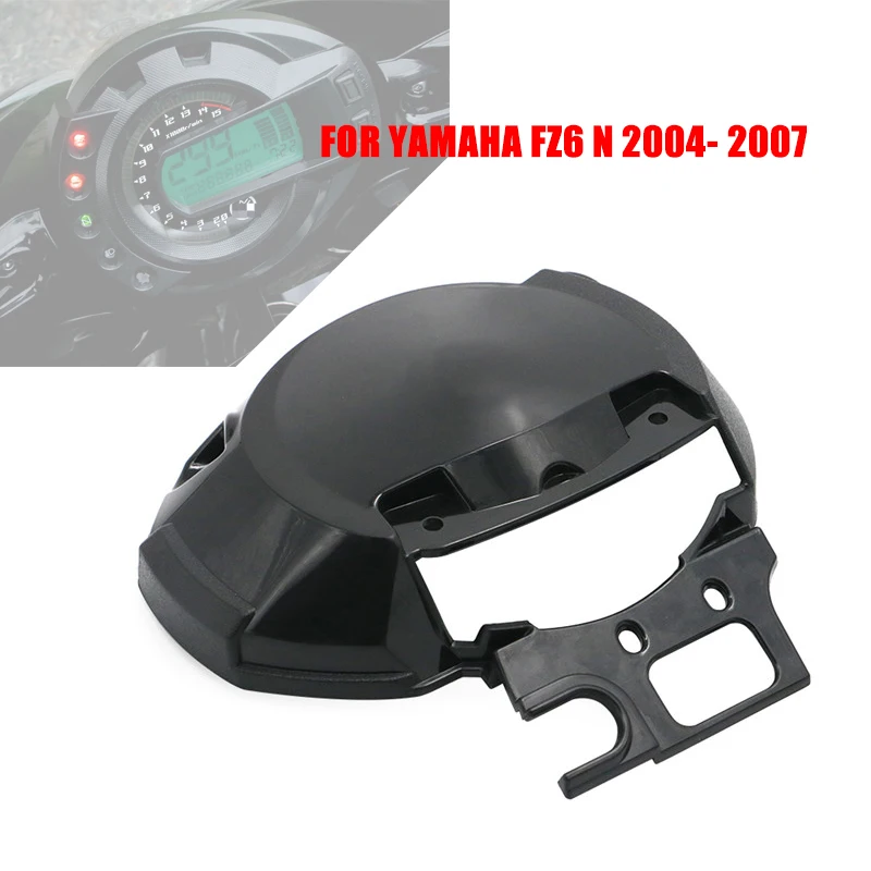 Per Yamaha Fz6 N 2004-2007 Velocità Tachimetro Tach Calibro Posteriore Caso Della Copertura Della Staffa Fz6N 2005 2006 Strumento Contagiri Metro Caso