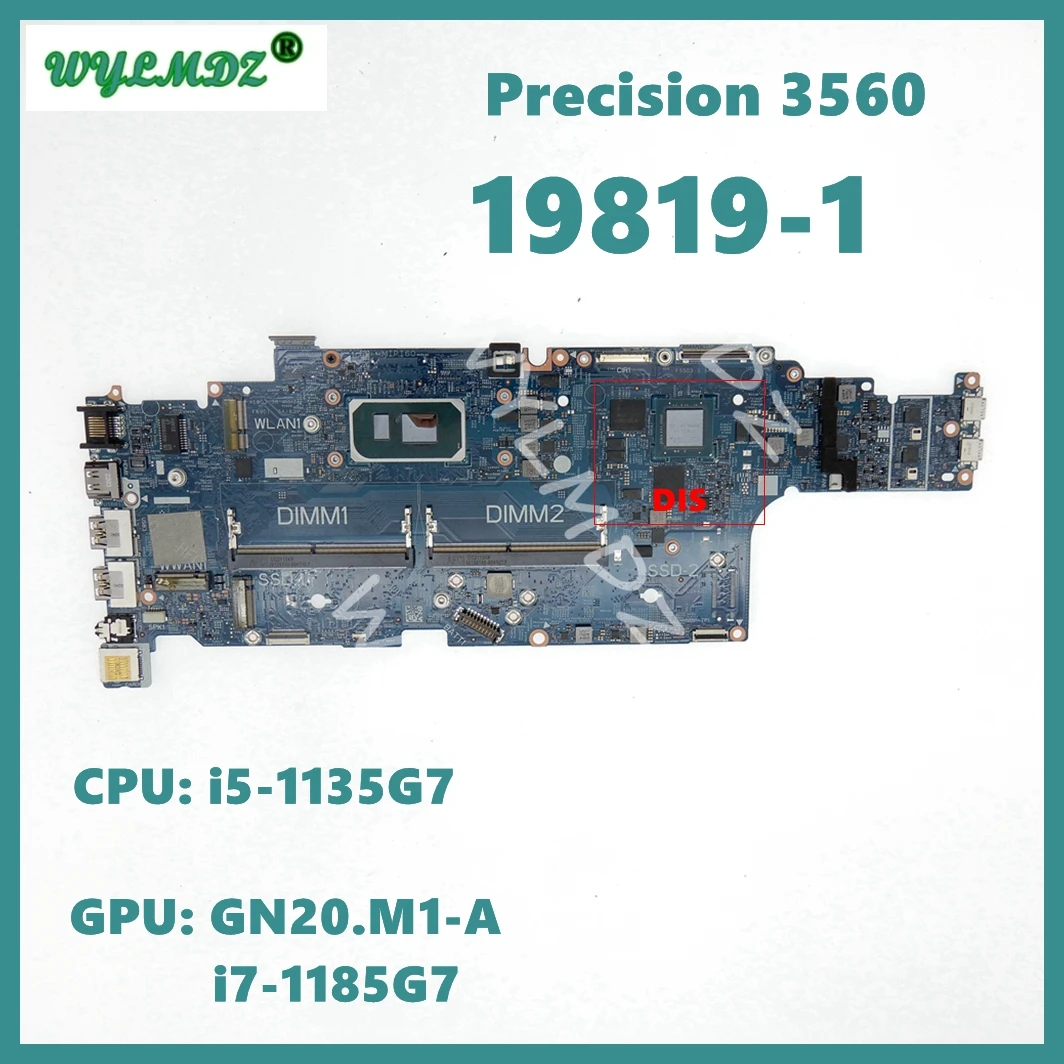 19819-1 Con Cpu I5 I7-11Th Gen Uma / T500 Scheda Madre Per Notebook Gpu Per Scheda Madre Per Laptop Dell Latitude 5520 Precision 3560