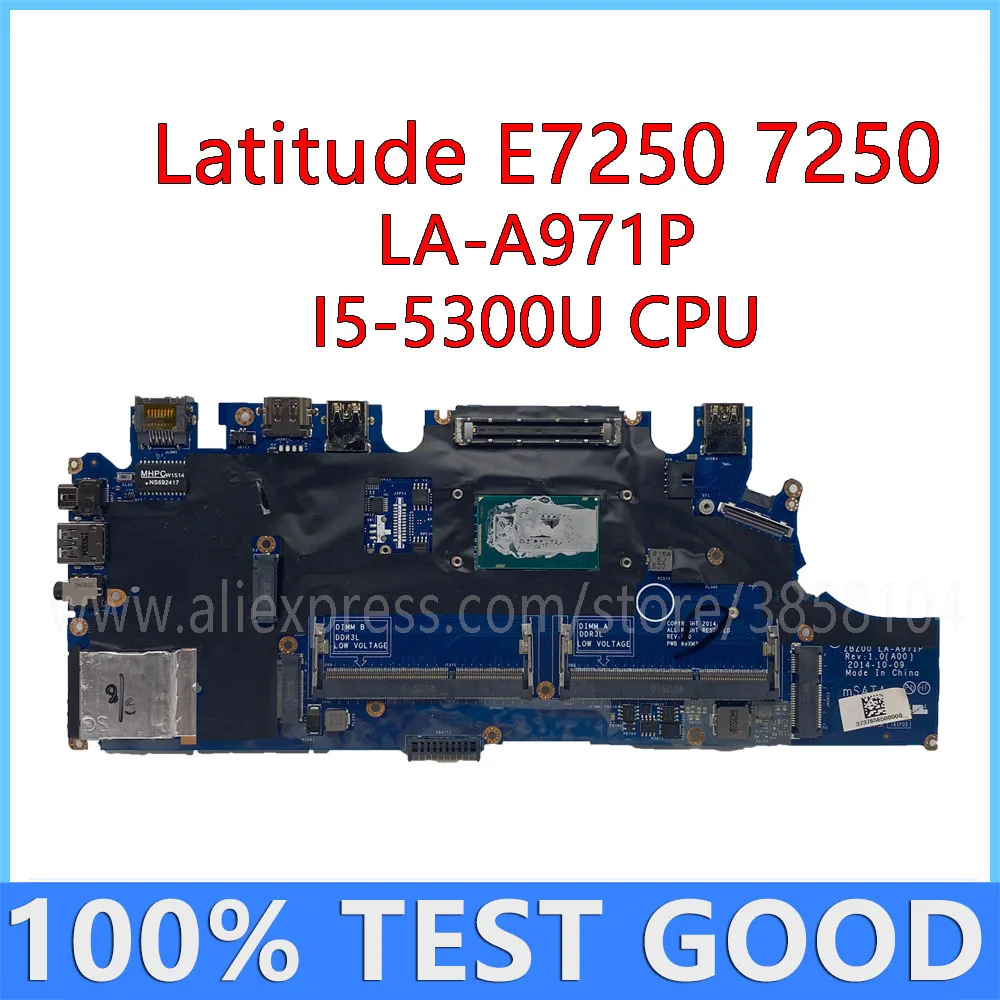 Per La Scheda Madre Del Computer Portatile Dell Latitude E7250 7250 Con I5-5300U Cpu La-A971P Cn-0G9Cnk 0 G9Cnk G9Cnk Mainboard
