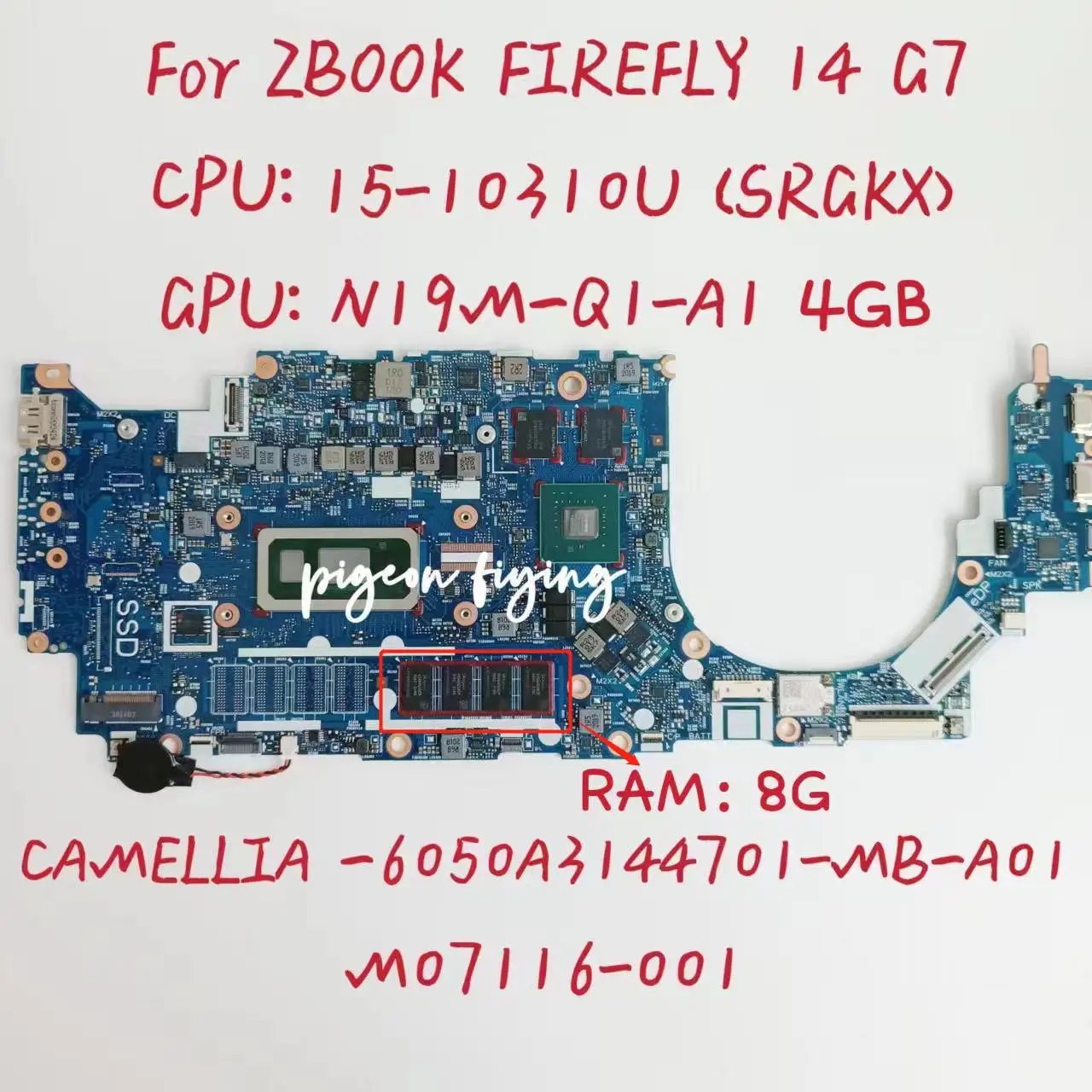 

6050A3144701 Mainboard For HP ZBook Firefly 14 G7 Laptop Motherboard CPU: 15-10310U GPU:N19M-Q1-A1 4G RAM:8G M07116-001 Test OK
