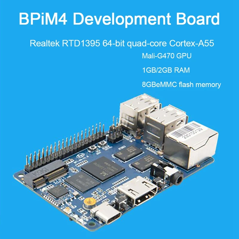ٳ  BPI-M4 1GB/2GB DDR4 RAM Realtek RTD1395 A53  ھ 64 Ʈ    8G EMMC ÷