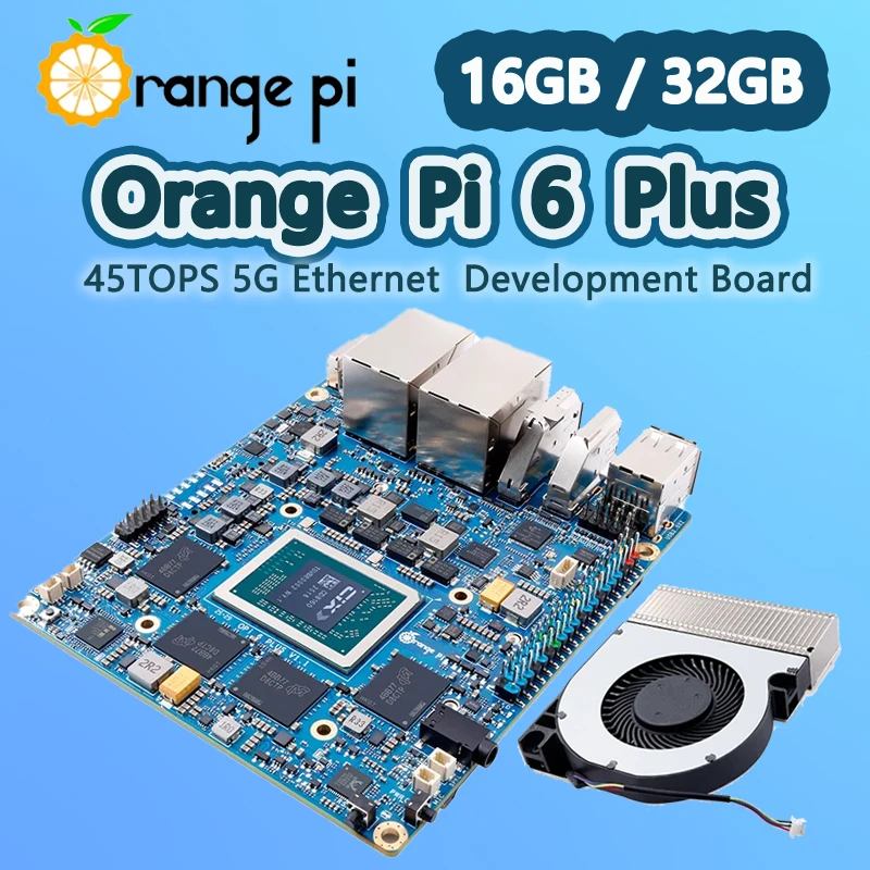 Orange Pi 6 Plus 16G/32G DDR5 CIX CD8180/CD8160 SoC 2xM.2 KEY-M 45TOPS 5G Ethernet Opi 6 Plus Board Heatsink/100W Power Optional